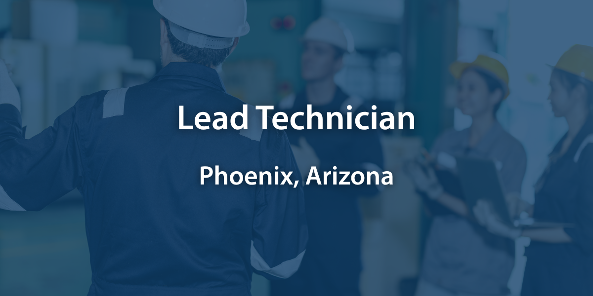 Lead Technician - Phoenix, AZ (1)