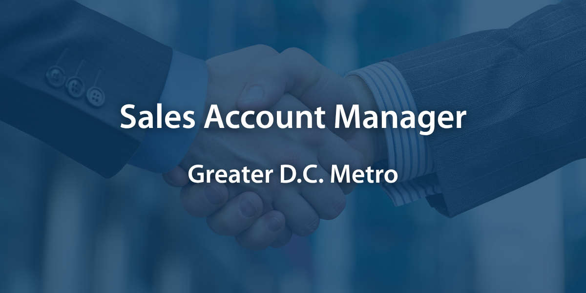 Sales Account Manager - Greater D.C. Metro