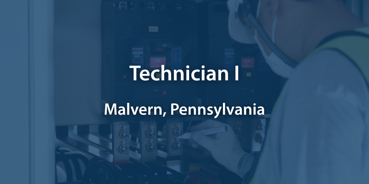 Technician I - Malvern, PA